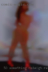 50 something women masturbating Raleigh ready to fuck.