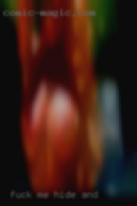 Fuck me with your monster cock hide and.