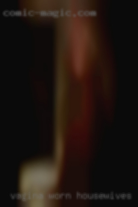 Vagina worn out from nude women housewives in Cookeville, TN.